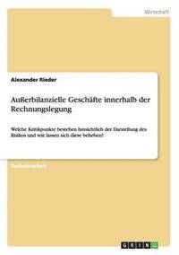 bokomslag Auerbilanzielle Geschfte innerhalb der Rechnungslegung