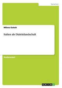 bokomslag Italien ALS Dialektlandschaft
