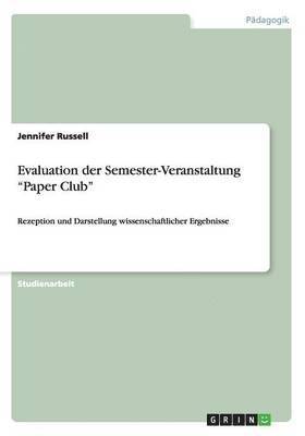 Evaluation der Semester-Veranstaltung "Paper Club"