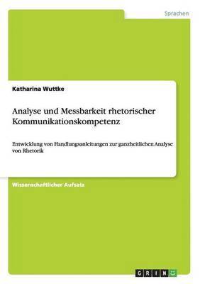 bokomslag Analyse und Messbarkeit rhetorischer Kommunikationskompetenz