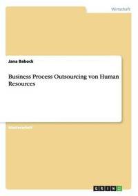 bokomslag Business Process Outsourcing von Human Resources