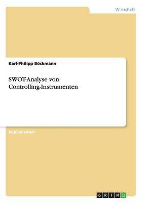 SWOT-Analyse von Controlling-Instrumenten