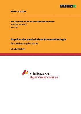 Aspekte der paulinischen Kreuzestheologie