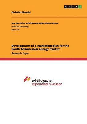 bokomslag Development of a marketing plan for the South African solar energy market