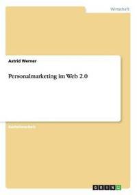 bokomslag Personalmarketing im Web 2.0