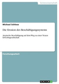 bokomslag Erosion des Beschäftigungssystems