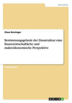 bokomslag Bestimmungsgründe der Zinsstruktur