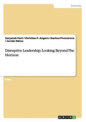 Disruptive Leadership 1