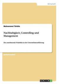 bokomslag Nachhaltigkeit, Controlling und Management