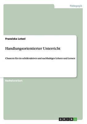 Handlungsorientierter Unterricht 1