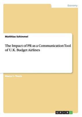 The Impact of PR as a Communication Tool of U.K. Budget Airlines 1