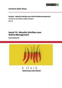 bokomslag Social TV. Aktuelle Schriften Zum Online-Management