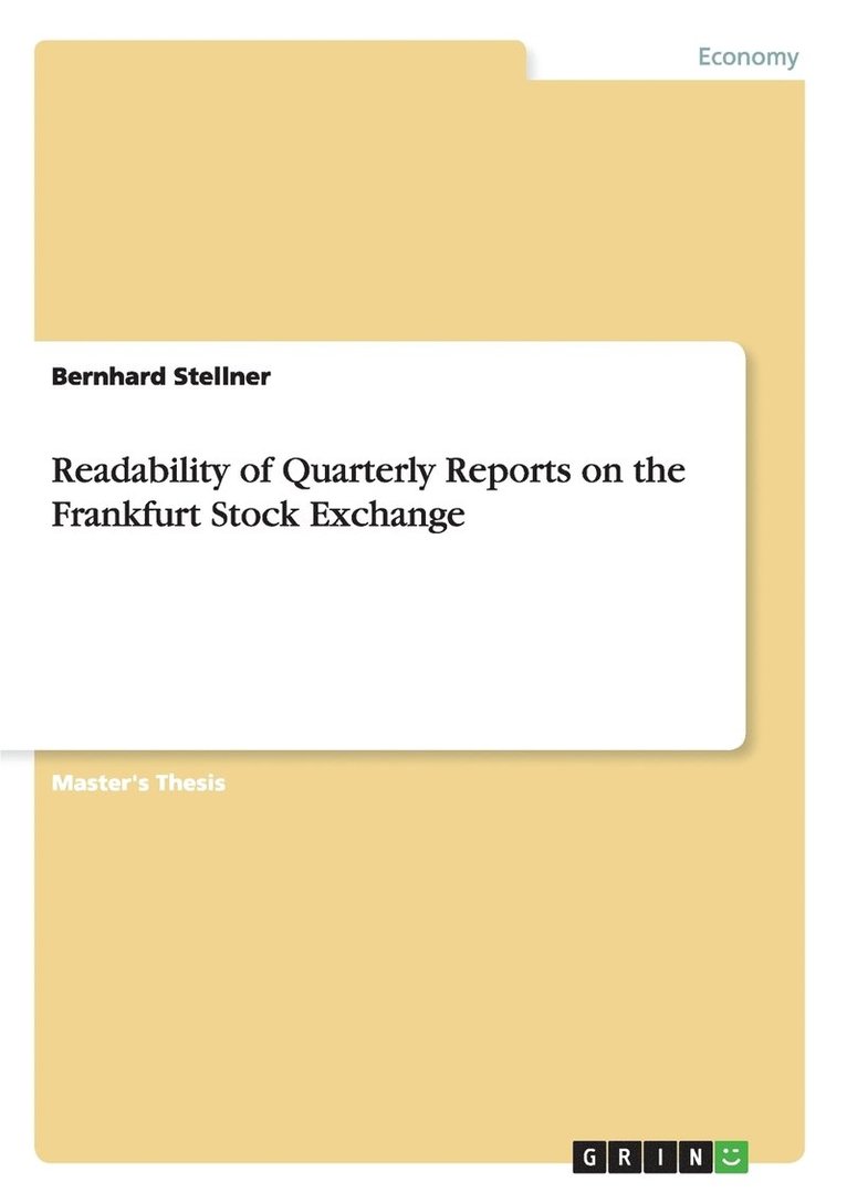 Readability of Quarterly Reports on the Frankfurt Stock Exchange 1