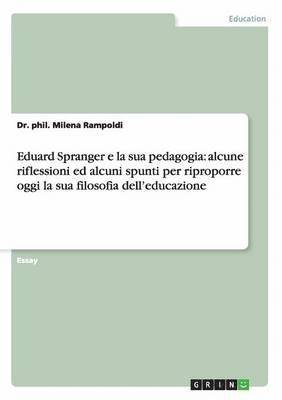 Eduard Spranger e la sua pedagogia 1