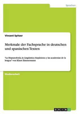 Merkmale der Fachsprache in deutschen und spanischen Texten 1