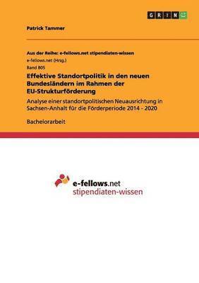 bokomslag Effektive Standortpolitik in Den Neuen Bundeslandern Im Rahmen Der Eu-Strukturforderung