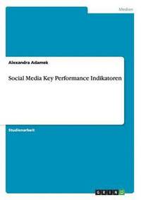 bokomslag Social Media Key Performance Indikatoren