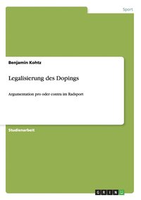 bokomslag Legalisierung des Dopings