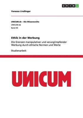 Vanessa Lindlinger - Ethik in der Werbung, Häftad