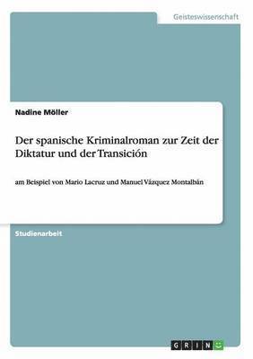 bokomslag spanische Kriminalroman zur Zeit der Diktatur und der Transición