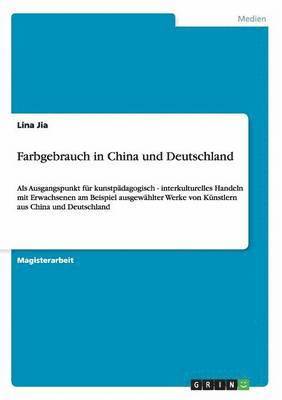 Farbgebrauch in China und Deutschland 1