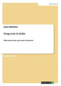 bokomslag Drug tests in India