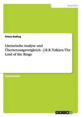 bokomslag Literarische Analyse und bersetzungsvergleich - J.R.R. Tolkien