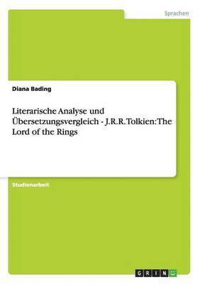 bokomslag Literarische Analyse und UEbersetzungsvergleich - J.R.R. Tolkien