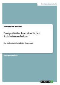 bokomslag Das qualitative Interview in den Sozialwissenschaften