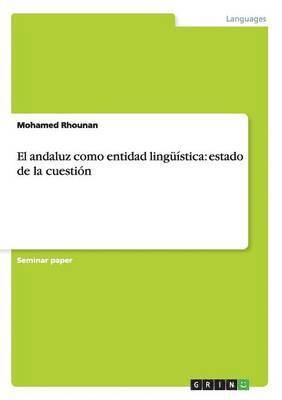 bokomslag El andaluz como entidad lingstica