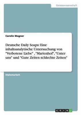 Carolin Wagner - Deutsche Daily Soaps, Häftad