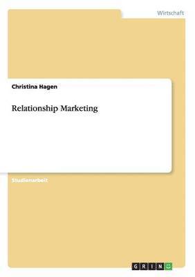 bokomslag Relationship Marketing