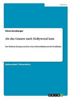 bokomslag Als das Grauen nach Hollywood kam