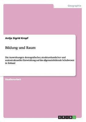 Bildung und Raum 1