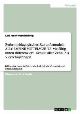 Reformpädagogisches Zukunftsmodell