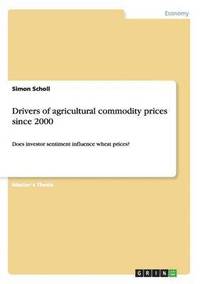bokomslag Drivers of agricultural commodity prices since 2000