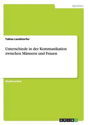bokomslag Unterschiede in der Kommunikation zwischen Männern und Frauen