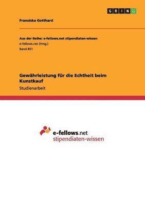 Gewhrleistung fr die Echtheit beim Kunstkauf 1