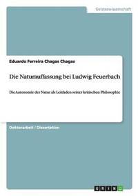bokomslag Die Naturauffassung bei Ludwig Feuerbach