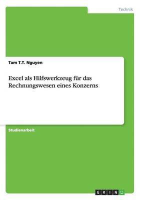 bokomslag Excel als Hilfswerkzeug fr das Rechnungswesen eines Konzerns