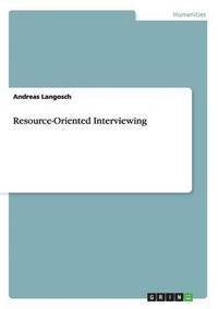 bokomslag Resource-Oriented Interviewing