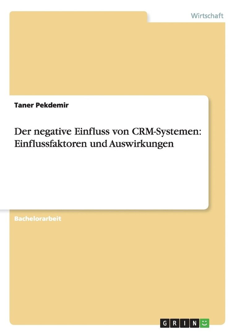 negative Einfluss von CRM-Systemen