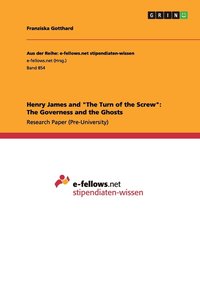 bokomslag Henry James and &quot;The Turn of the Screw&quot;