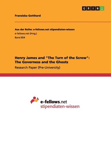 bokomslag Henry James and &quot;The Turn of the Screw&quot;