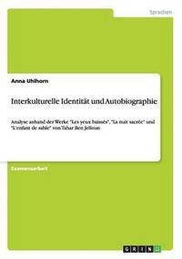 bokomslag Interkulturelle Identitt und Autobiographie