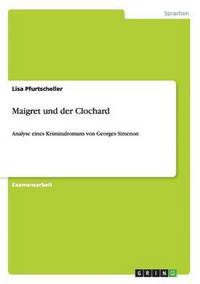 bokomslag Maigret Und Der Clochard