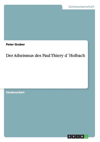 bokomslag Der Atheismus des Paul Thiery dHolbach