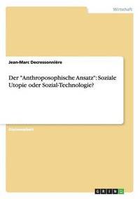 bokomslag Der &quot;Anthroposophische Ansatz&quot;