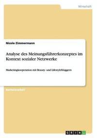 bokomslag Analyse des Meinungsführerkonzeptes im Kontext sozialer Netzwerke
