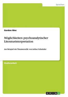 bokomslag Moglichkeiten Psychoanalytischer Literaturinterpretation